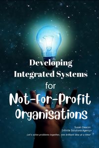 Produktbild: Developing Integrated Systems for Not-For-Profit Organisations