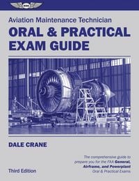 Produktbild: Aviation Maintenance Technician Oral & Practical Exam Guide