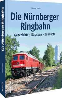 Produktbild: Die N&uuml;rnberger Ringbahn