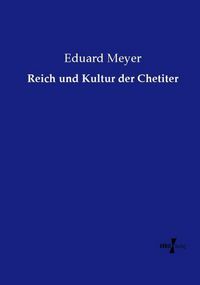Produktbild: Reich und Kultur der Chetiter