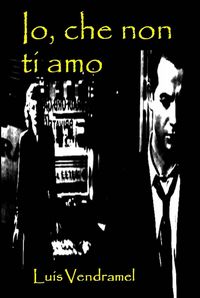 Produktbild: Io, che non ti amo