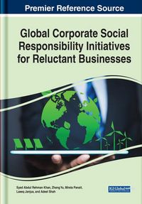 Produktbild: Global Corporate Social Responsibility Initiatives for Reluctant Businesses