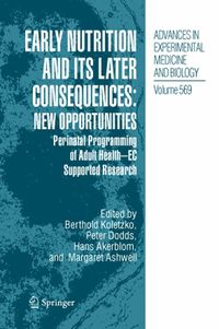 Produktbild: Early Nutrition and its Later Consequences: New Opportunities
