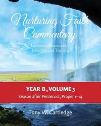 Produktbild: Nurturing Faith Commentary, Year B, Volume 3