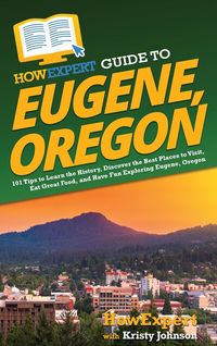 Produktbild: HowExpert Guide to Eugene, Oregon