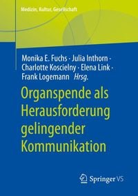 Produktbild: Organspende als Herausforderung gelingender Kommunikation