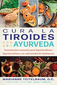 Produktbild: Cura la tiroides con ayurveda