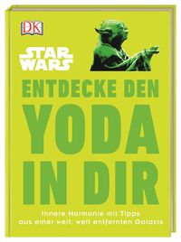 Bild vom Artikel Star Wars™ Entdecke den Yoda in dir vom Autor Christian Blauvelt
