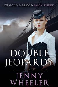 Produktbild: Double Jeopardy (Of Gold & Blood, #3)
