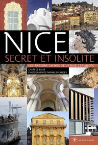 Produktbild: Nice secret et insolite : les tr&eacute;sors cach&eacute;s de la baie des Anges
