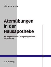 Produktbild: Atem&uuml;bungen in der Hausapotheke