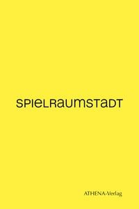 Produktbild: SPIELRAUMSTADT