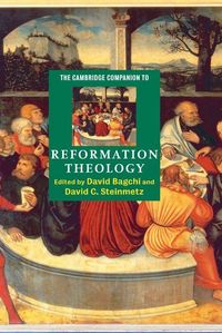Produktbild: The Cambridge Companion to Reformation Theology
