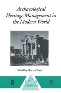 Produktbild: Archaeological Heritage Management in the Modern World
