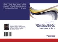Produktbild: Gibberellic Acid GA3; for enhanced growth and production of Okra