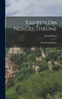 Produktbild: Kampen Om Norges Throne