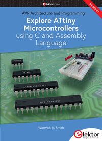 Produktbild: Explore ATtiny Microcontrollers using C and Assembly Language