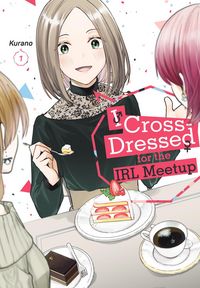 Produktbild: I Cross-Dressed for the IRL Meetup 1