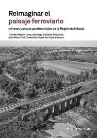 Produktbild: Reimaginar el paisaje ferroviario