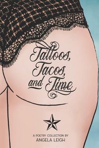 Produktbild: Tattoos, Tacos, and Time