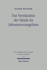Produktbild: Das Verst&auml;ndnis der S&uuml;nde im Johannesevangelium