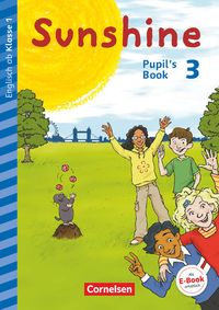 Bild vom Artikel Sunshine - Early Start Edition 3. Schuljahr- Nordrhein-Westfalen - Pupil's Book vom Autor Caroline Schröder