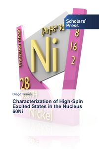 Produktbild: Characterization of High-Spin Excited States in the Nucleus 60Ni