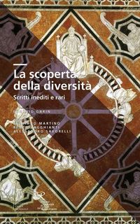 Produktbild: La scoperta della diversit&agrave;. Scritti inediti e rari