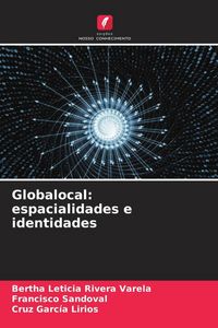 Produktbild: Globalocal: espacialidades e identidades