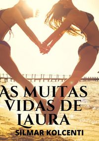 Produktbild: As Muitas Vidas De Laura
