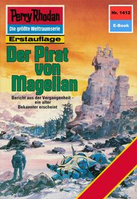 Produktbild: Perry Rhodan 1412: Der Pirat von Magellan