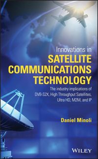 Produktbild: Innovations in Satellite Communications and Satellite Technology