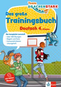 Produktbild Klett Team Drachenstark: Das große Trainingsbuch Deutsch 4. Klasse
