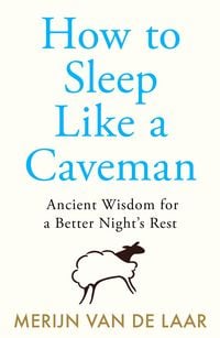 Produktbild: How to Sleep Like a Caveman