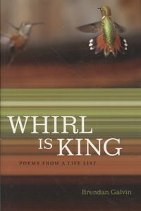 Produktbild: Whirl Is King: Poems from a Life List
