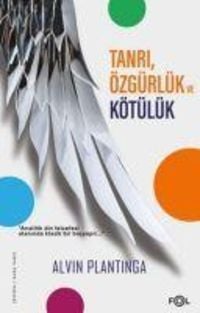 Produktbild: Tanri, &Ouml;zg&uuml;rl&uuml;k ve K&ouml;t&uuml;l&uuml;k