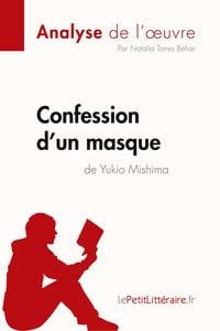 Produktbild: Confession d'un masque de Yukio Mishima (Analyse de l'oeuvre)