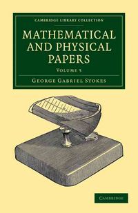 Produktbild: Mathematical and Physical Papers