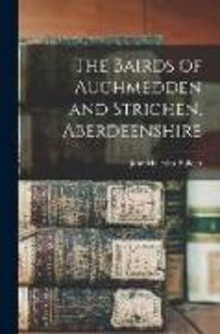 Produktbild: The Bairds of Auchmedden and Strichen, Aberdeenshire
