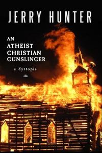 Produktbild: An Atheist Christian Gunslinger (eBook)