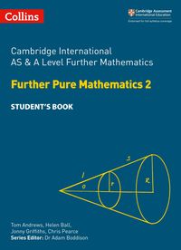 Produktbild: Cambridge International as & a Level Further Mathematics Further Pure Mathematics 2 Student's Book