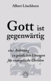 Produktbild: Gott ist gegenw&auml;rtig