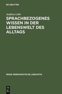 Produktbild: Sprachbezogenes Wissen in der Lebenswelt des Alltags