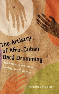 Produktbild: The Artistry of Afro-Cuban Bata Drumming
