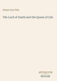 Produktbild: The Lord of Death and the Queen of Life