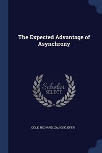 Produktbild: The Expected Advantage of Asynchrony