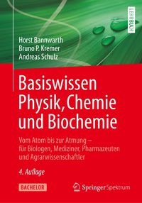 Bild vom Artikel Basiswissen Physik, Chemie und Biochemie vom Autor Horst Bannwarth