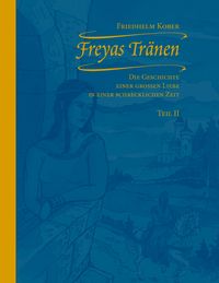 Produktbild: Freyas Tr&auml;nen Teil II