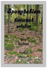 Produktbild: Spangdahlem historisch erleben / Spangdahlem historisch erleben, Band 6