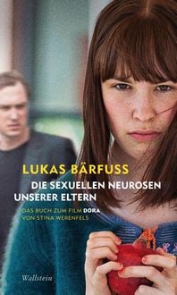Produktbild: Die sexuellen Neurosen unserer Eltern